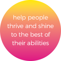 SHINE-help people thrive and shine to the best of their abilities